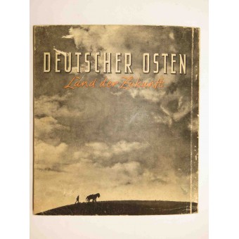 Bok om östtyskarna Deutscher Osten-Land der Zukunft, 1942,. Espenlaub militaria